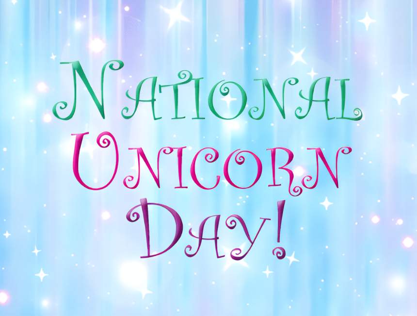 National Unicorn Day Quotes