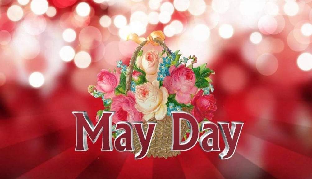 Happy May Day 