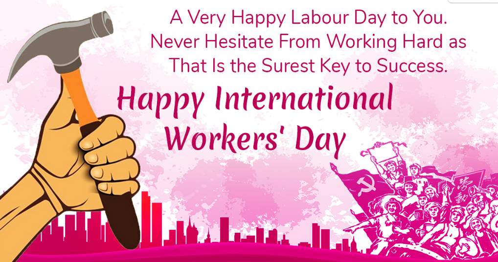 Happy International Workers Day 2022: Best Quotes, Theme, Wishes, Greetings  & Messages