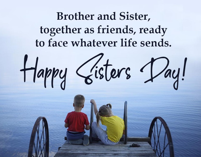 Happy Sisters Day 2022: Top Images, HD Wallpaper, Wishes & Quotes