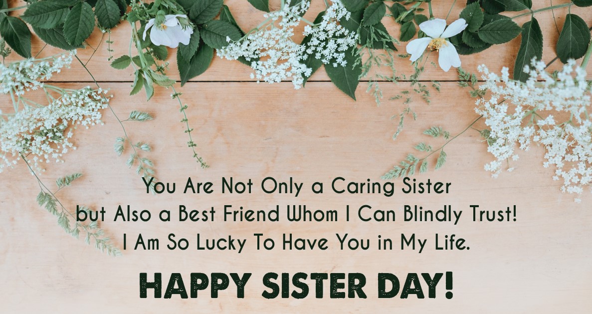 Happy Sisters Day Wishes