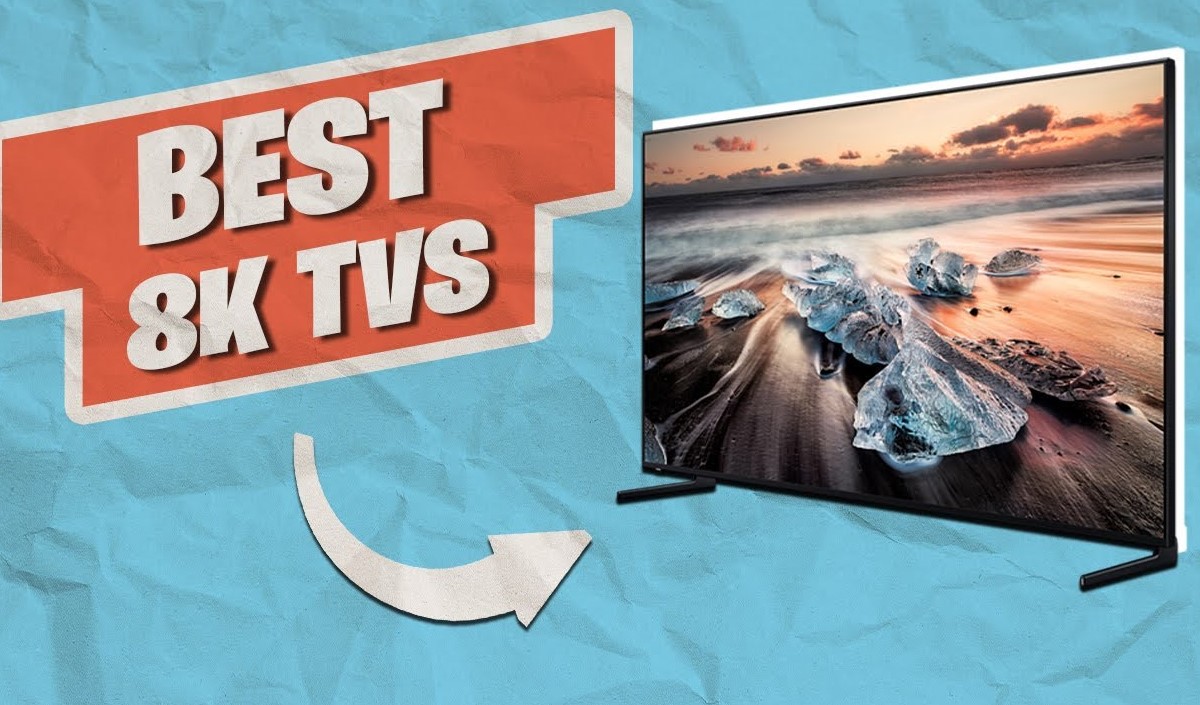 Best 8k Smart TVs