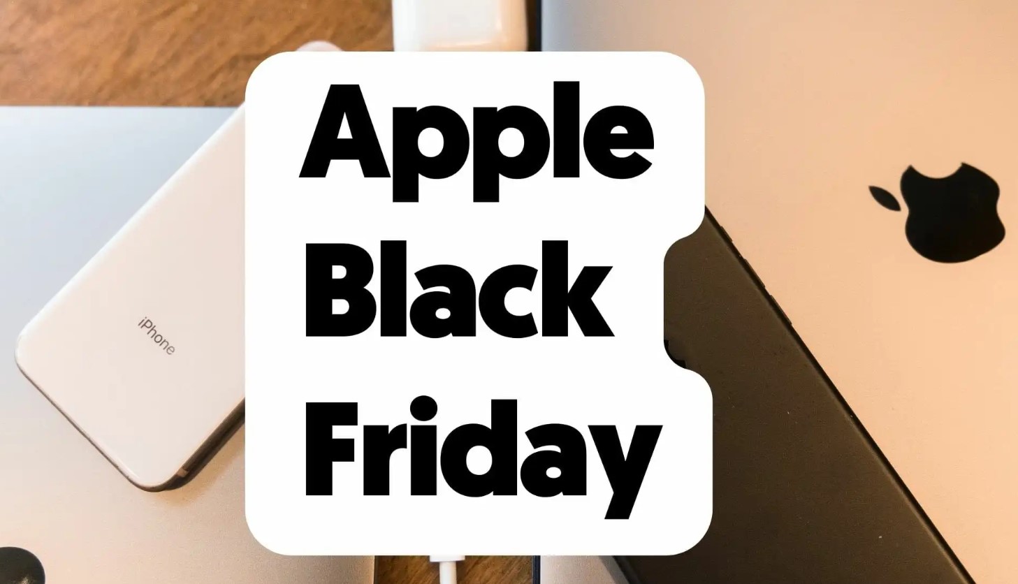 Black Friday Deals 2022 Apple 