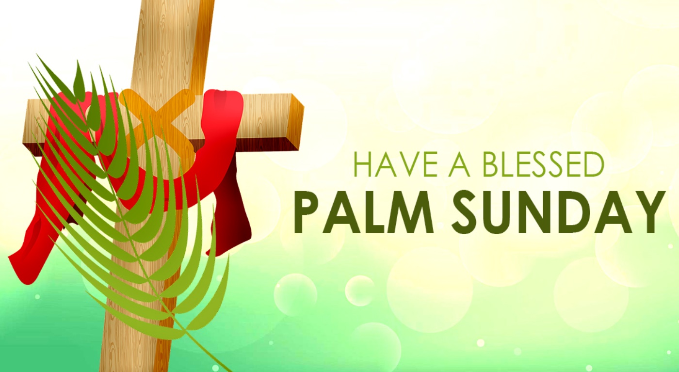 Happy Palm Sunday (Mar 24, 2024) Catholic, Orthodox & Quotes
